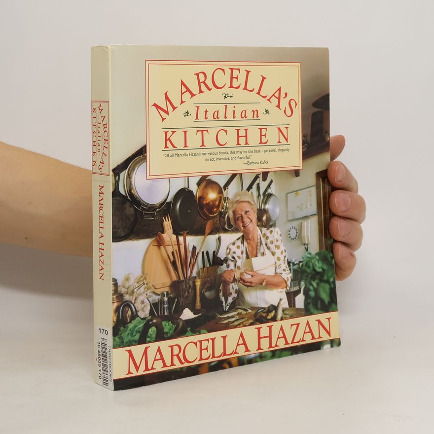 Marcella Hazan Marcella's Italian Kitchen