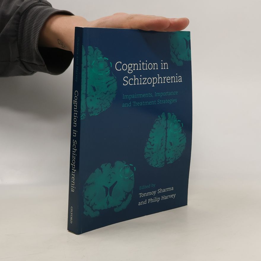 Kolektiv autorů Cognition in Schizophrenia
