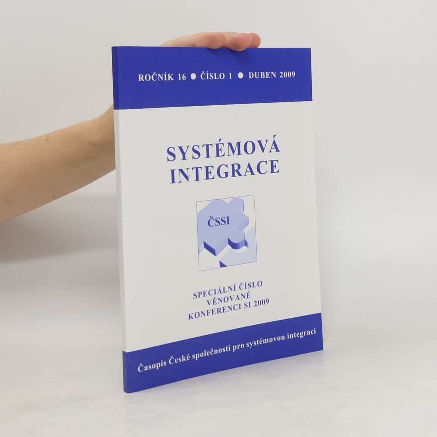 Kolektiv autorů Systémová integrace. Duben 2009