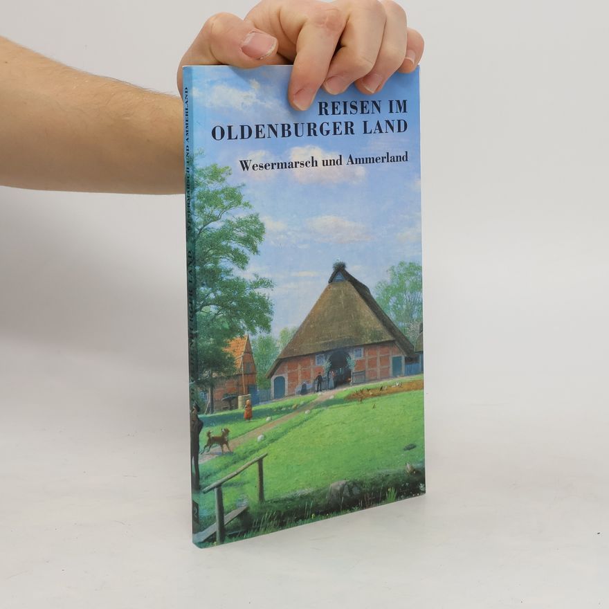 Autorenkollektiv Reisen im Oldenburger Land