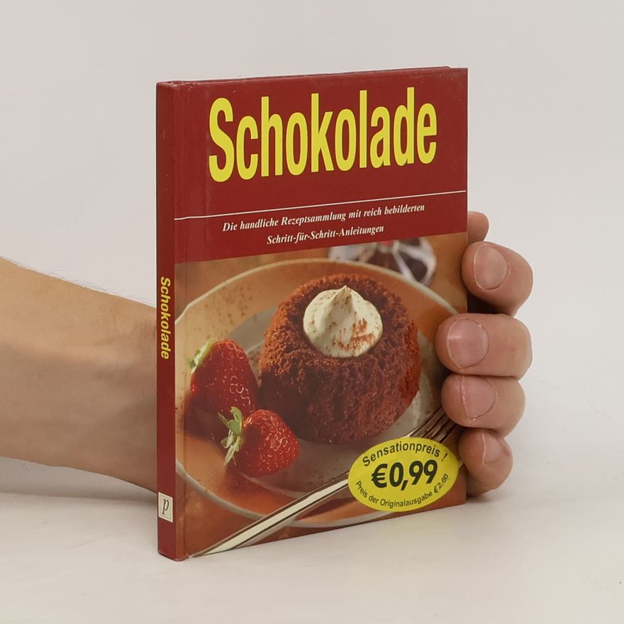 Kolektiv autorů Schokolade: Die handliche Rezeptsammlung mit reich