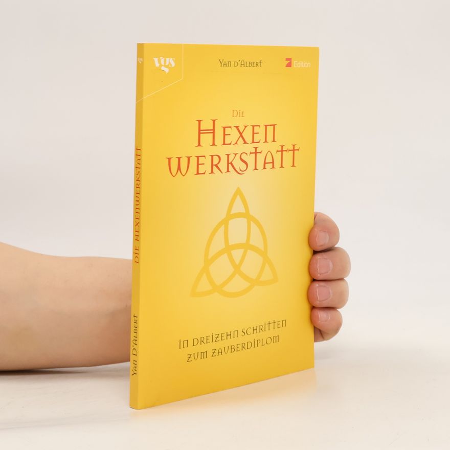 Yan d. Albert Die Hexenwerkstatt