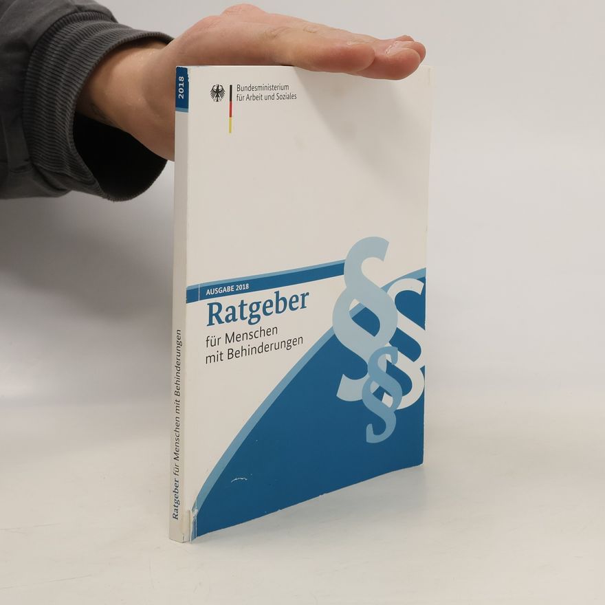 Kolektiv autorů Ratgeber für Menschen mit Behinderung 2018