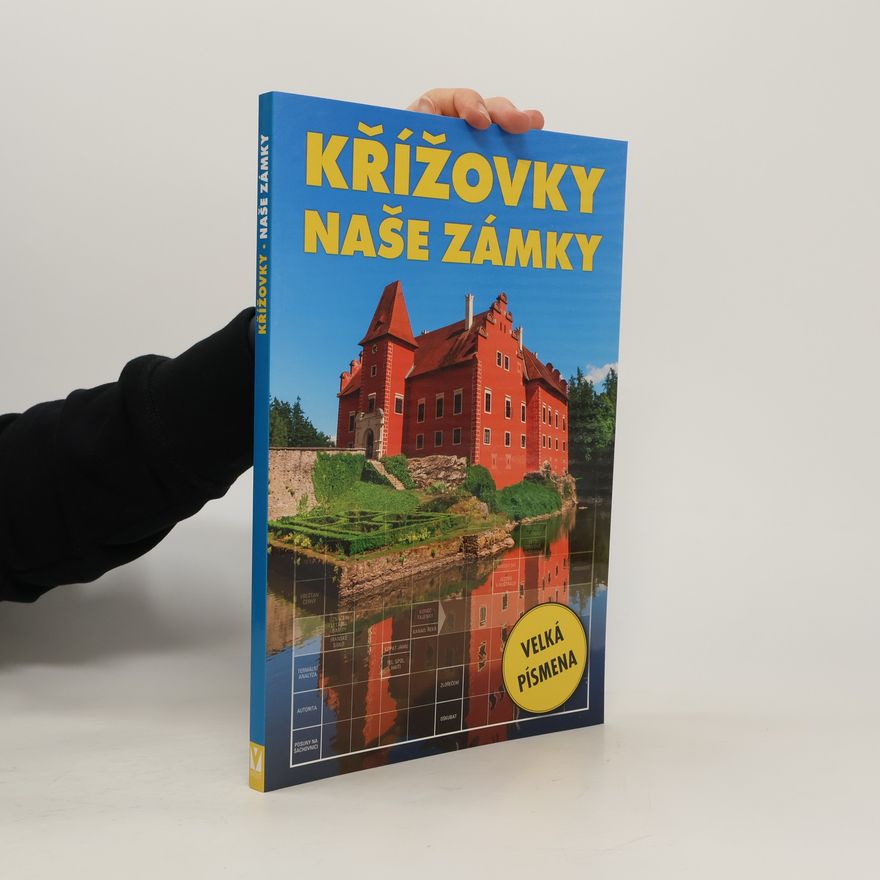 Jan Vašut Křížovky – naše zámky