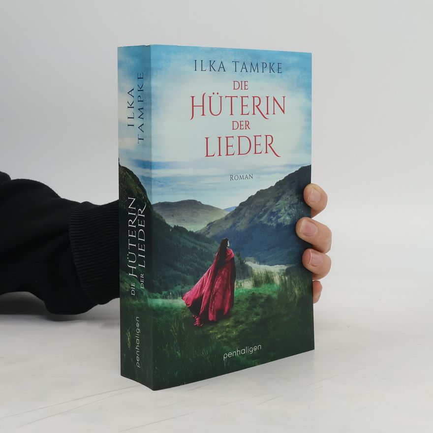 Ilka Tampke Die Hüterin der Lieder