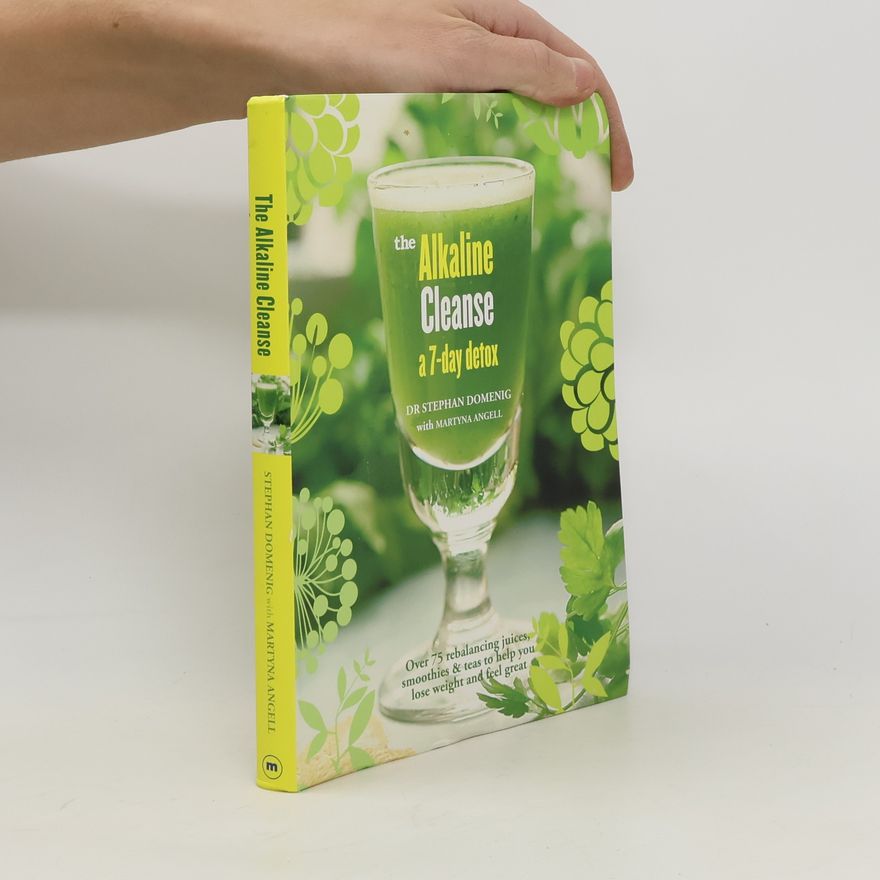 Stephan Domenig Alkaline Cleanse