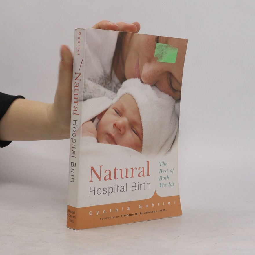 Cynthia Gabriel Natural Hospital Birth