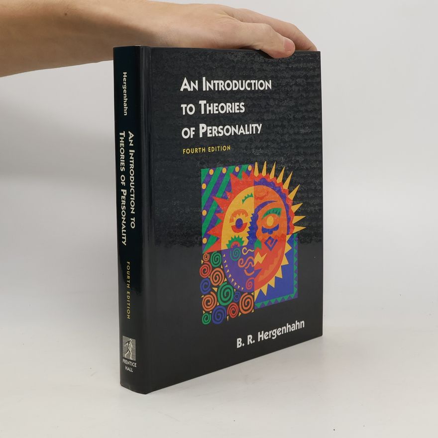 B. R. Hergenhahn An Introduction to Theories of Personality
