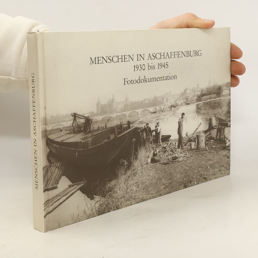 Otto Koessler Menschen in Aschaffenburg 1930 bis 1945