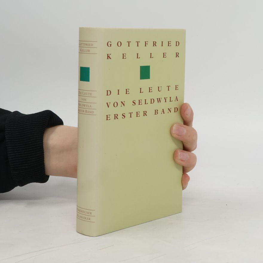 Gottfried Keller Die Leute von Seldwyla 1