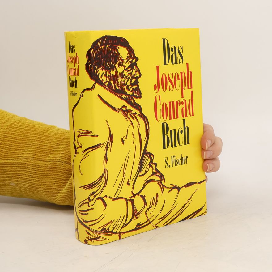 Joseph Conrad Das Joseph Conrad Buch