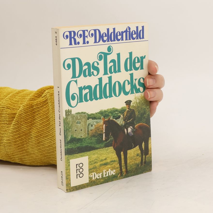Delderfield R. F. Das Tal der Graddocks