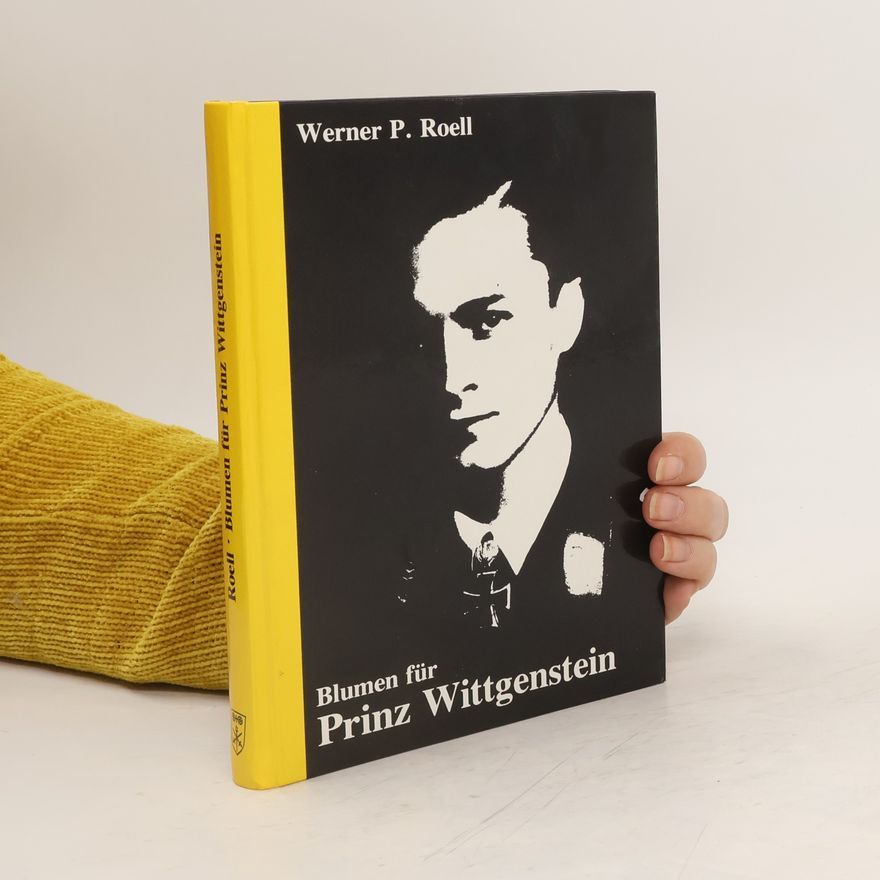 Werner Roell Blumen für Prinz Wittgenstein