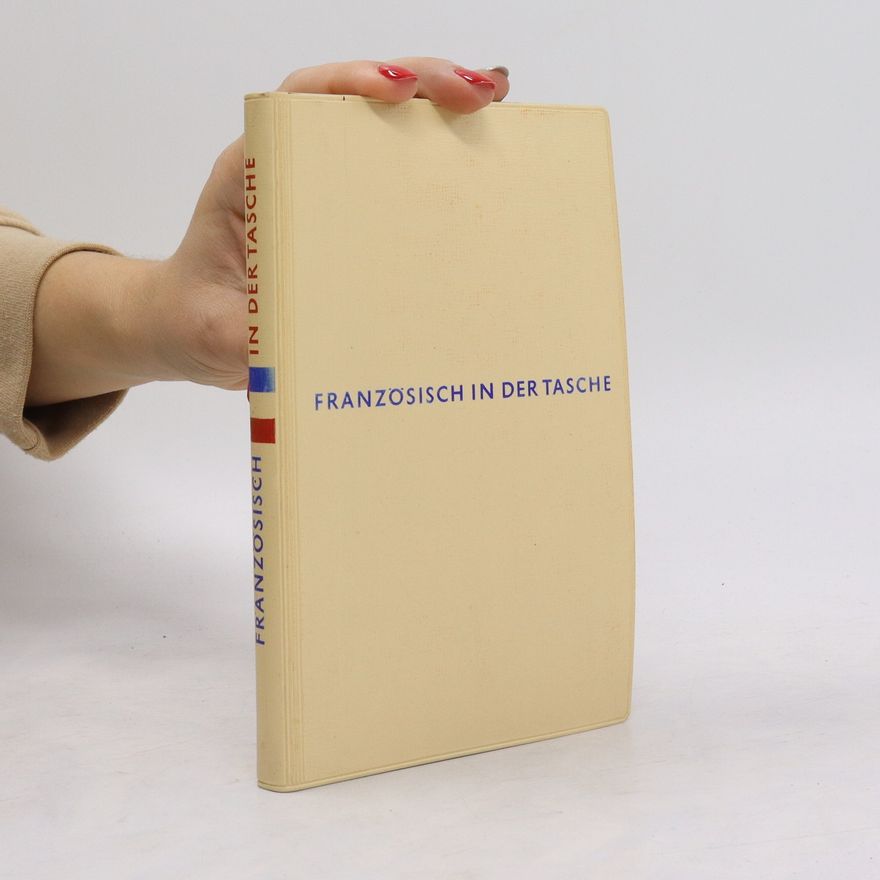 Kolektiv autorů Französisch in der Tasche