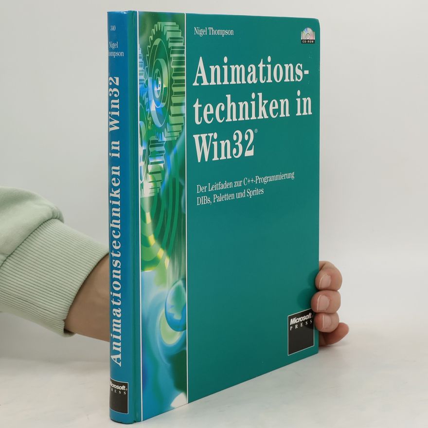 Nigel Thompson Animationstechniken in Win32