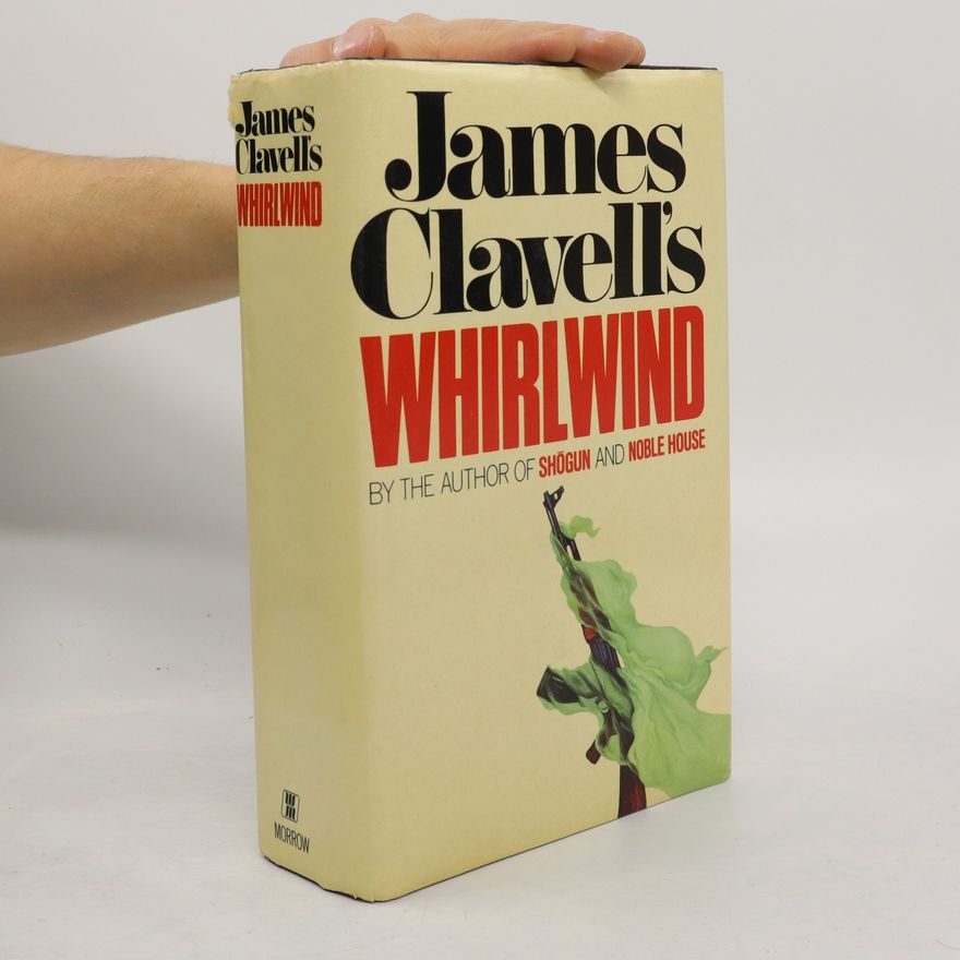 James Clavell Whirlwind