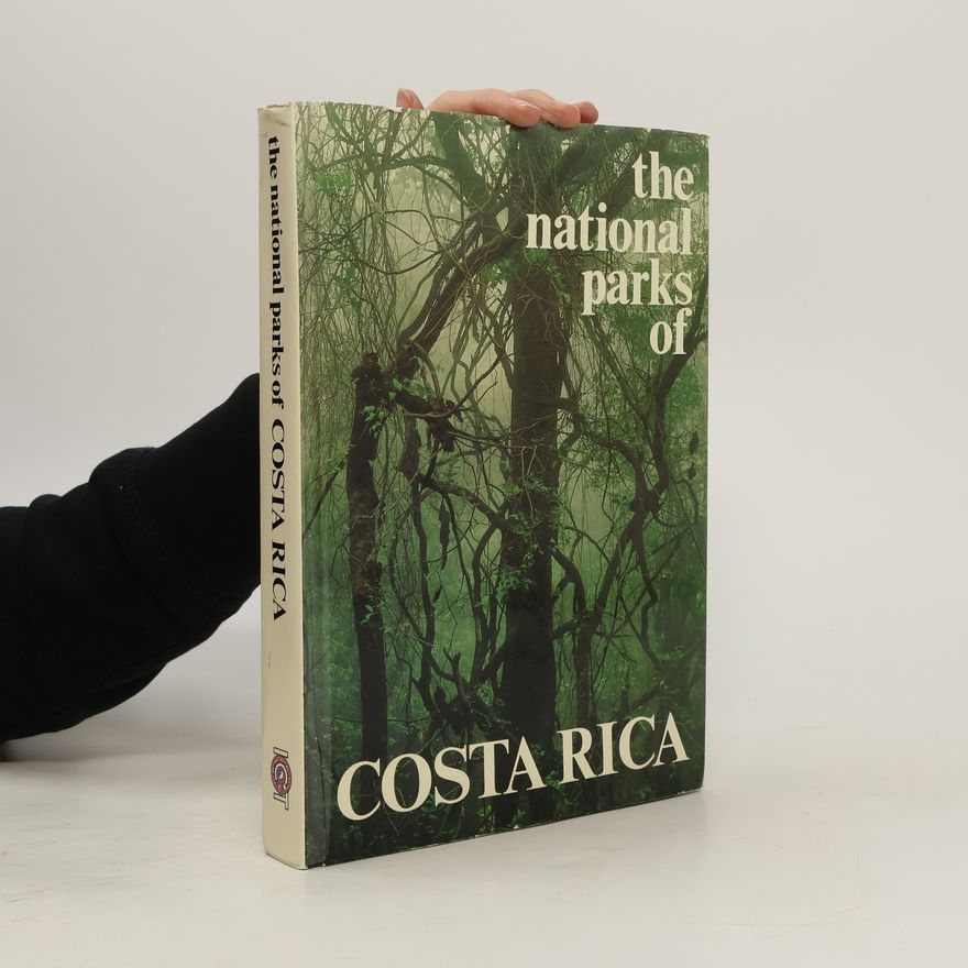 Mario A. Boza The National Parks of Costa Rica