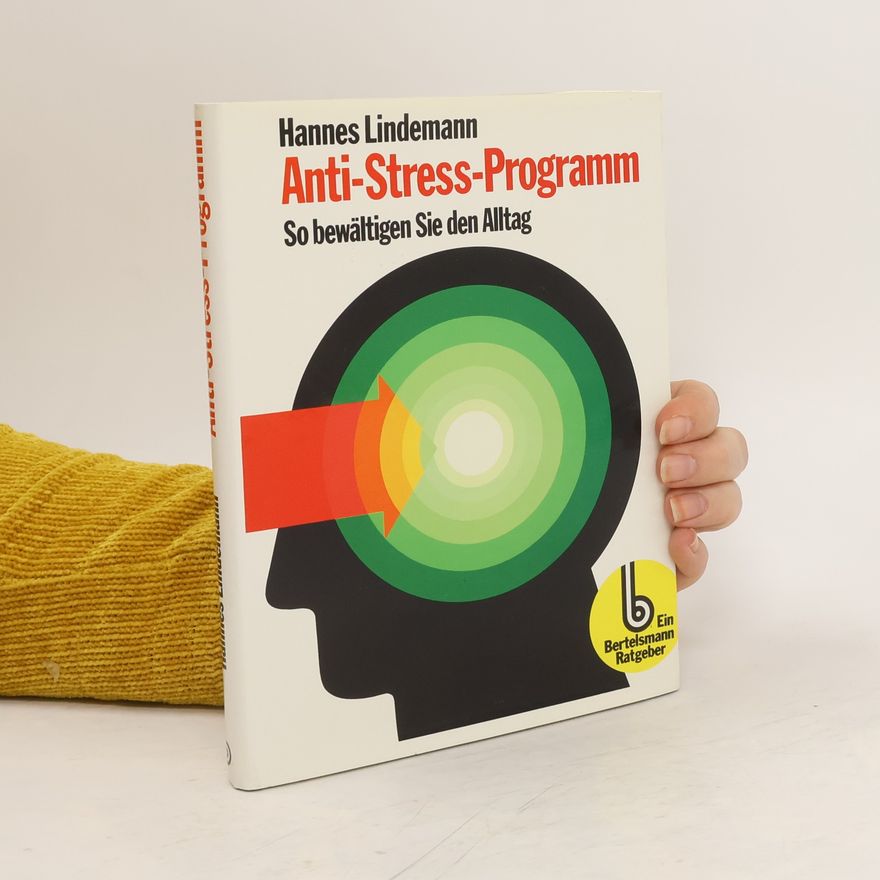 Hannes Lindemann Anti-Stress-Programm
