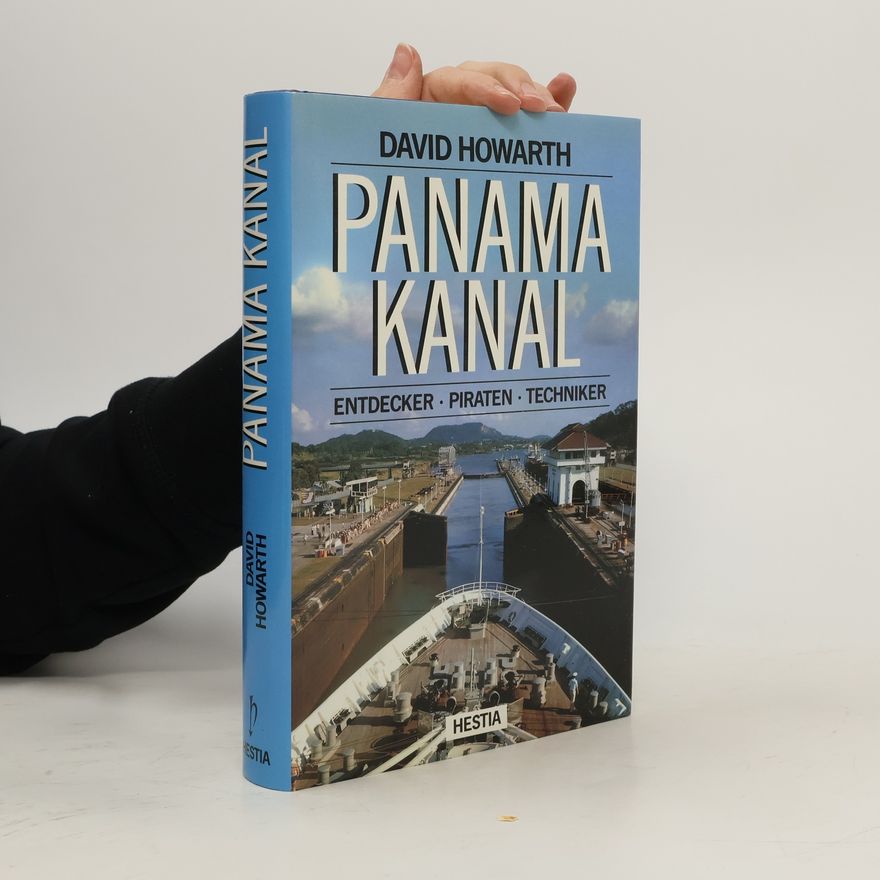David Armine Howarth Panama-Kanal