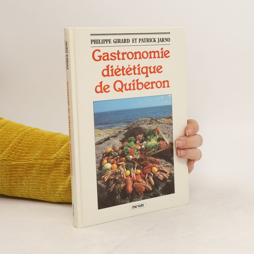 Patrick Jarno Gastronomie diététique de Quiberon