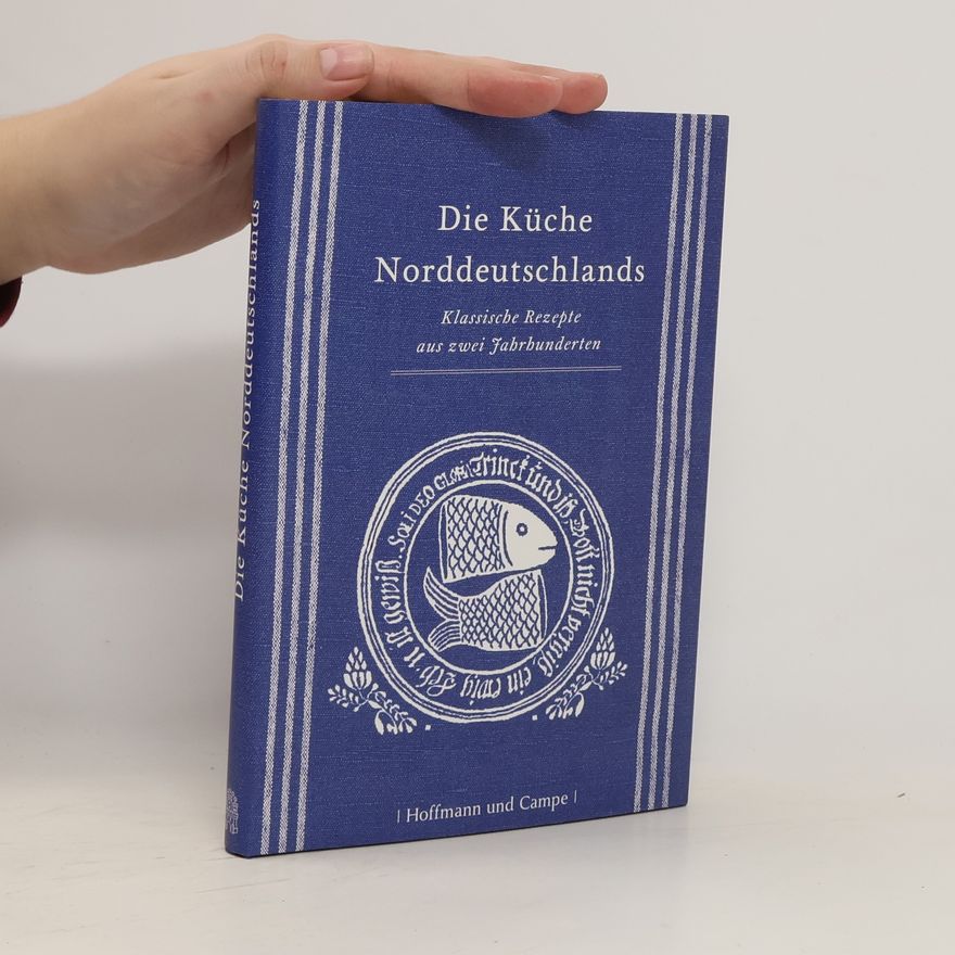 Astrid Gravert Die Küche Norddeutschlands