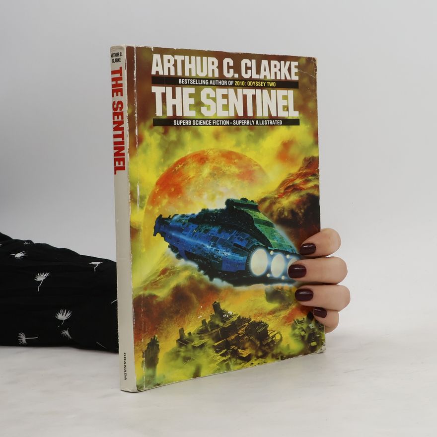 Arthur C. Clarke The Sentinel