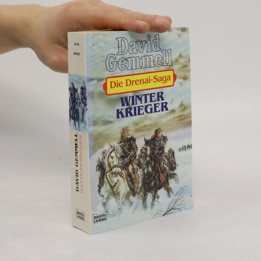 David Gemmell Winter Krieger. Die Drenai-Saga