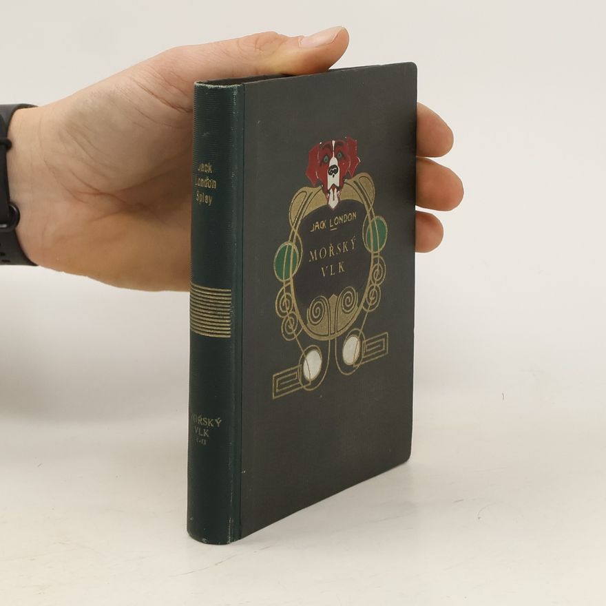 Jack London Mořský vlk I.-II.