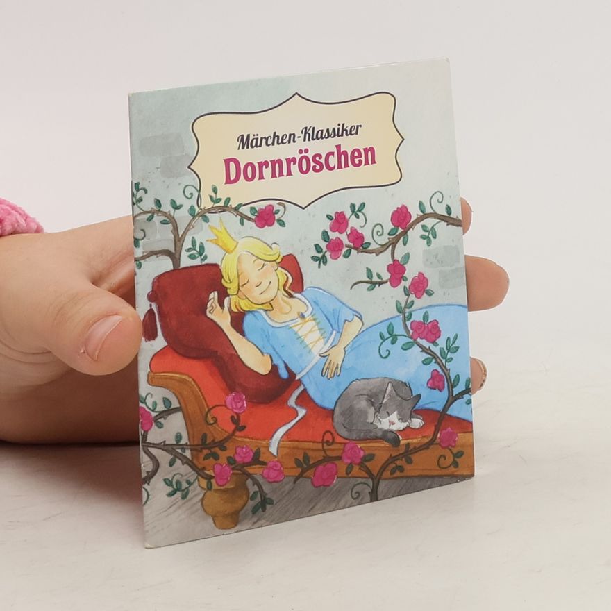 Autorenkollektiv Märchen-Klassiker. Dornröschen