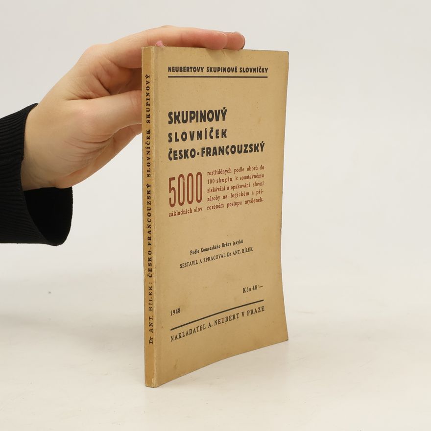 A. Bílek Skupinový slovníček česko-francouzský