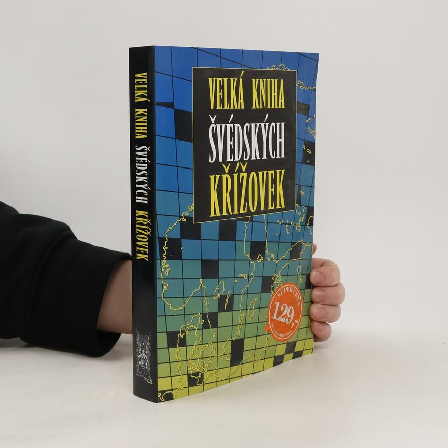 Kolektiv autorů Velká kniha švédských křížovek