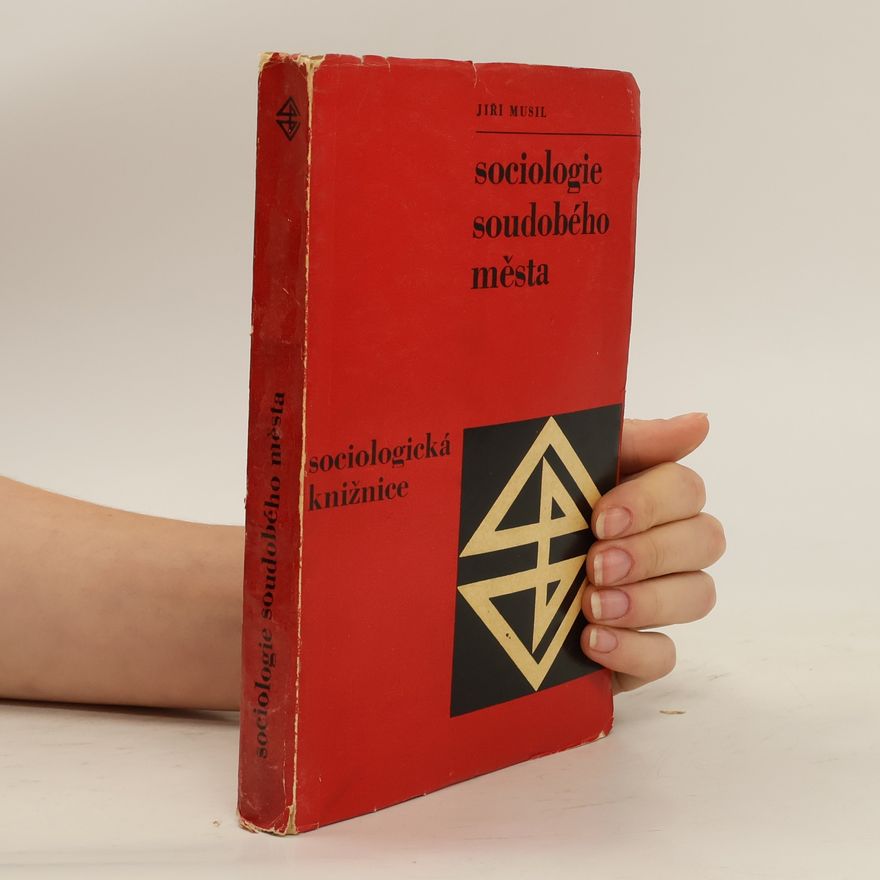 Jiří Musil Sociologie soudobého města