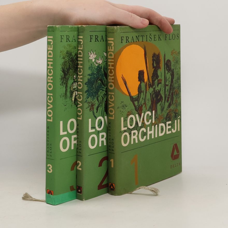 František Flos Lovci orchidejí 1-3