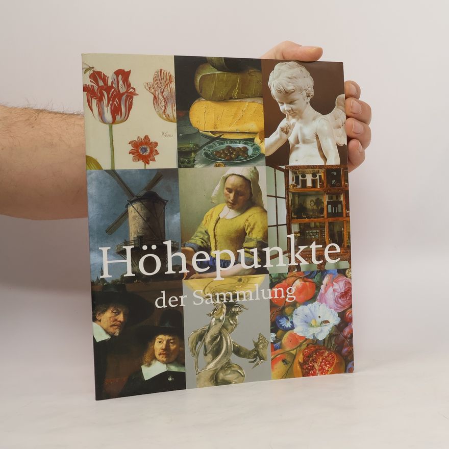 Auteurscollectief Rijksmuseum Amsterdam. Höhepunkte der Sammlung