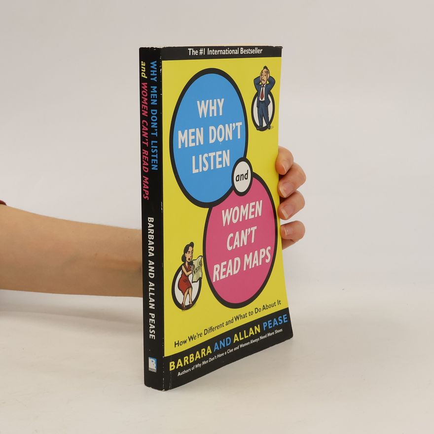 Allan Pease Why Men Don't Listen & Women Can't Read Maps