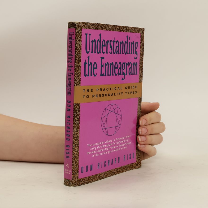Don Richard Riso Understanding the Enneagram