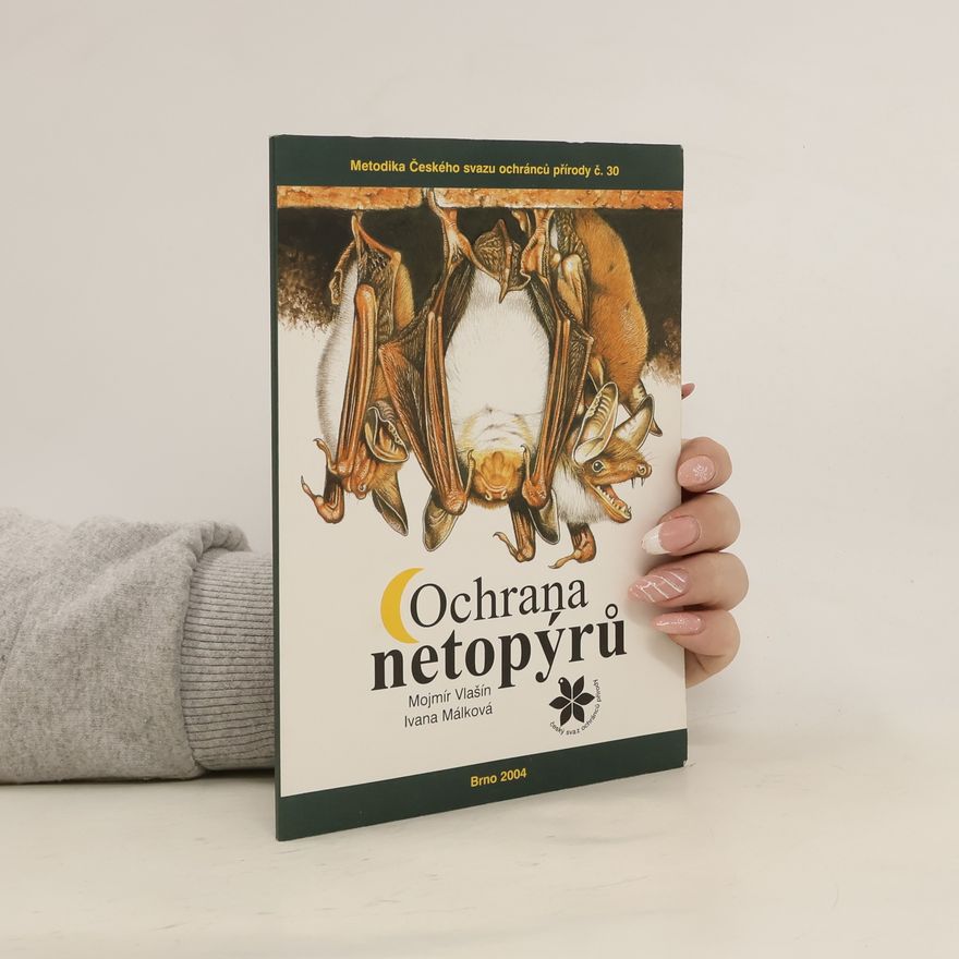Ivana Málková Ochrana netopýrů