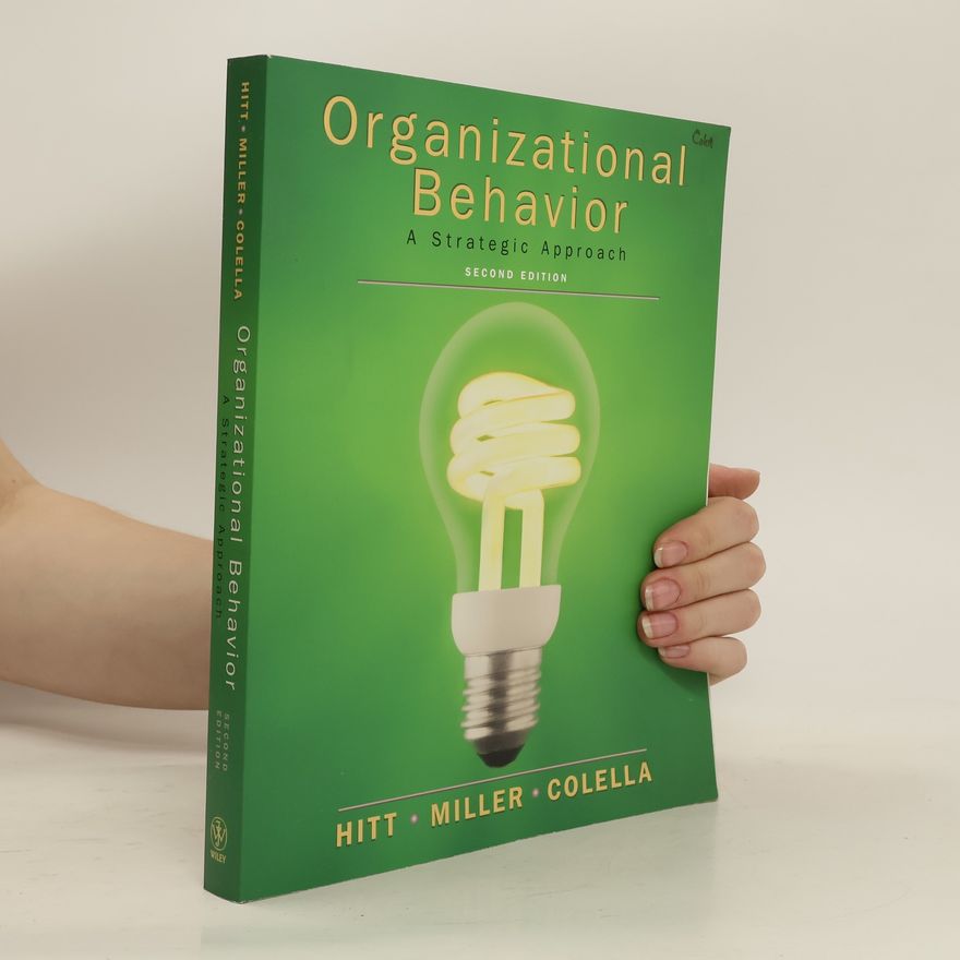Michael A Hitt Organizational Behavior