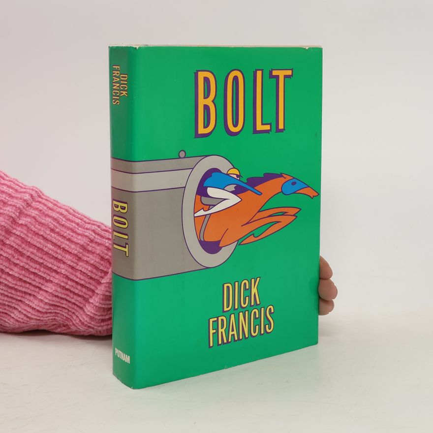 Dick Francis Bolt