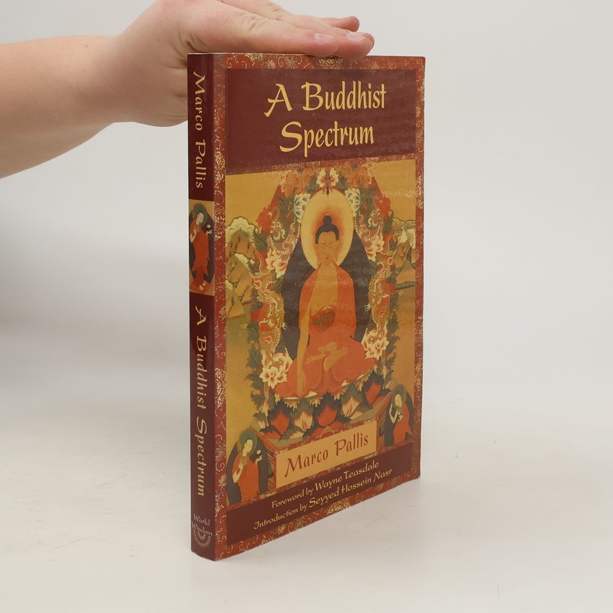 Marco Pallis A Buddhist Spectrum