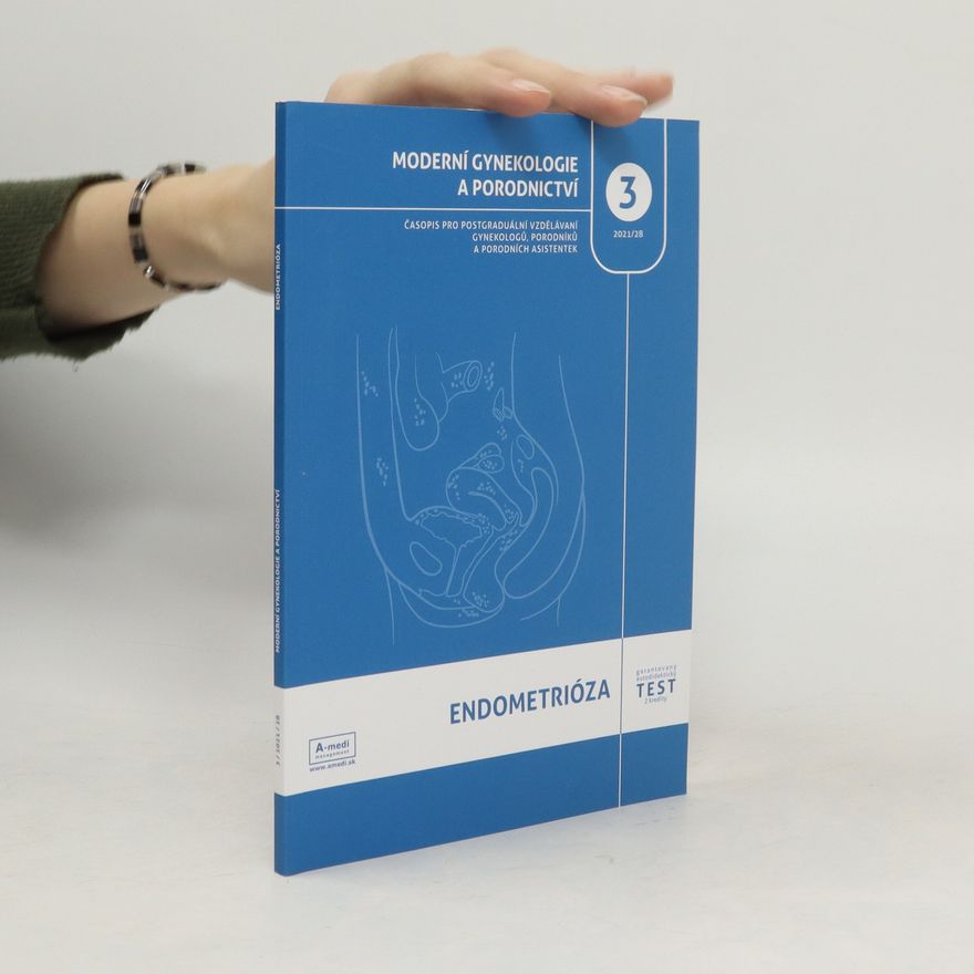 Kolektiv autorů Moderní gynekologie a porodnictví 3. 28/2021