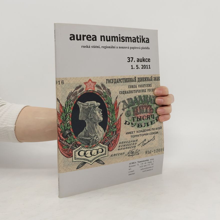 Collectif d'auteurs Aurea numismatika. 37. aukce