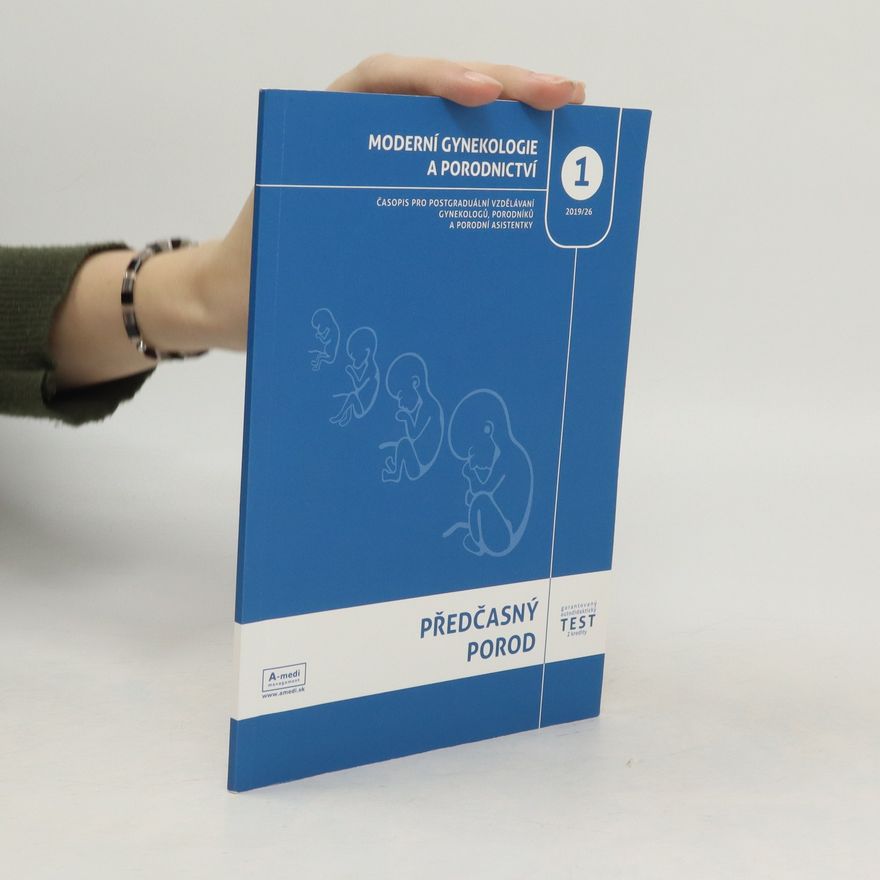 Kolektiv autorů Moderní gynekologie a porodnictví 26/2019