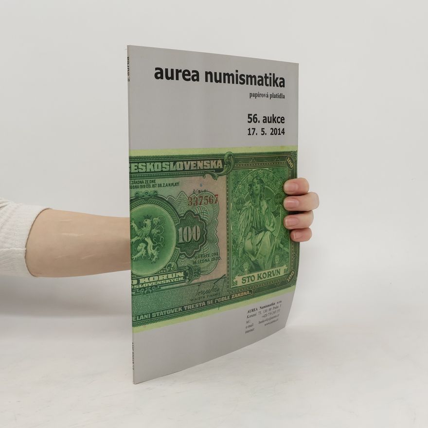 Autorenkollektiv AUREA Numismatika. 56. aukce