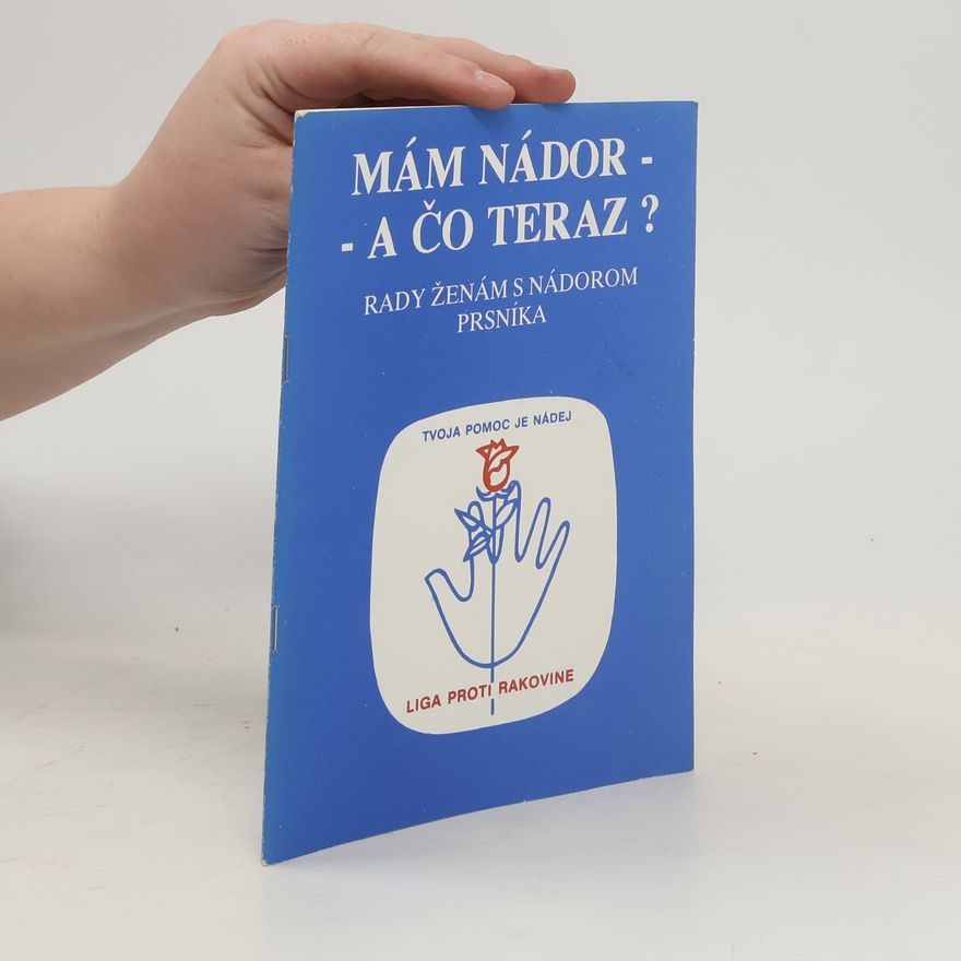 Various authors Mám nádor - a čo teraz?