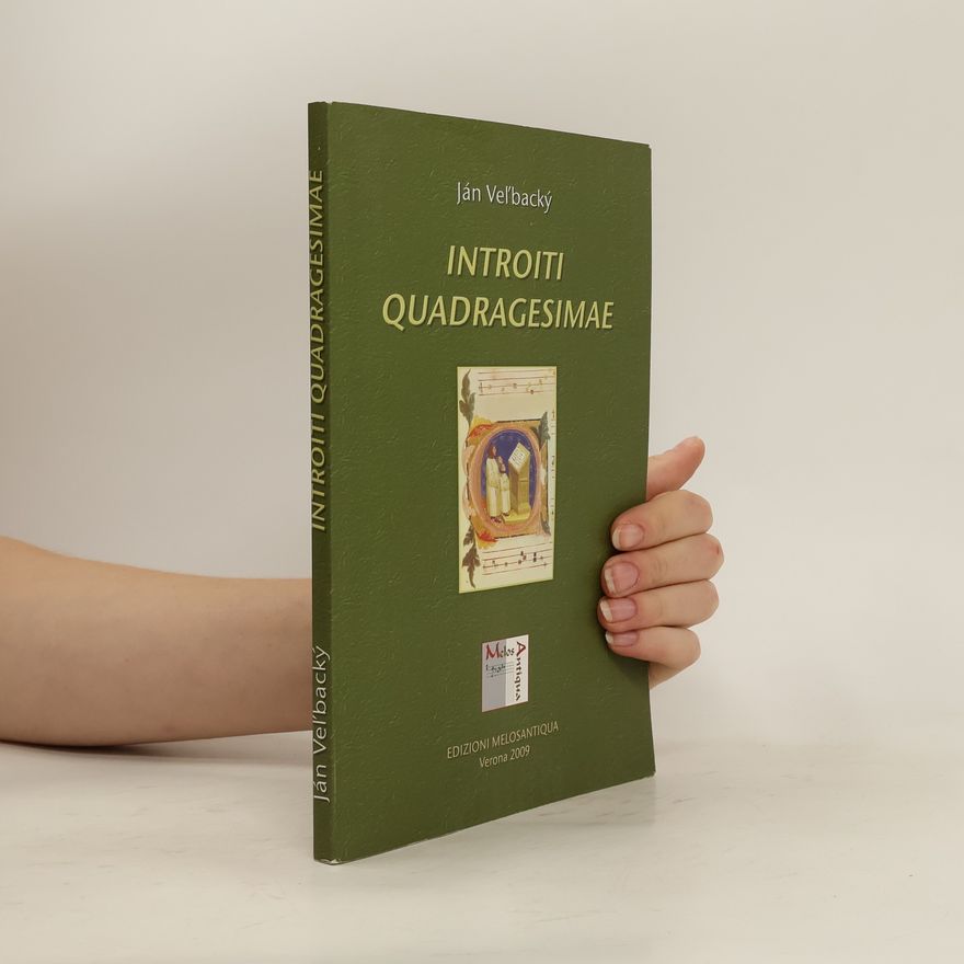Ján Veľbacký Introiti quadragesimae