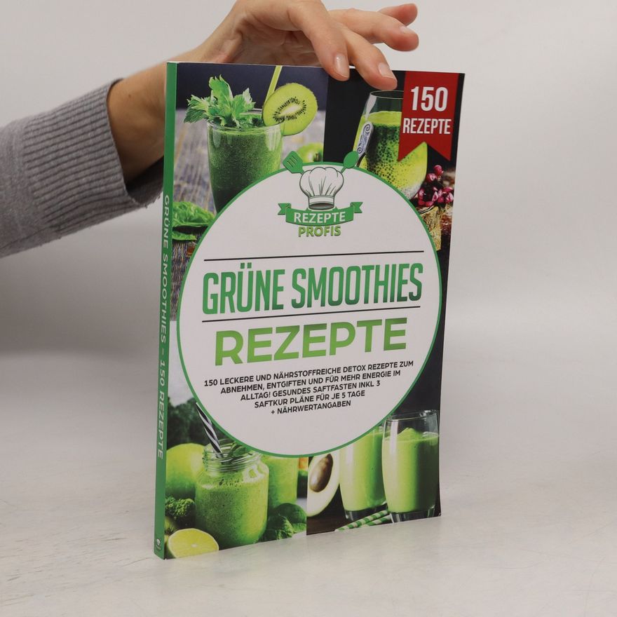 Kolektiv autorů Grüne Smoothies Rezepte