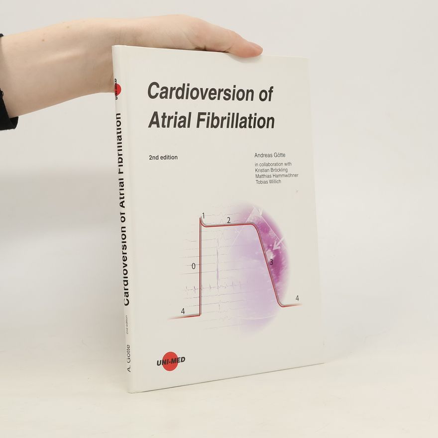 Andreas Goette Cardioversion of atrial fibrillation