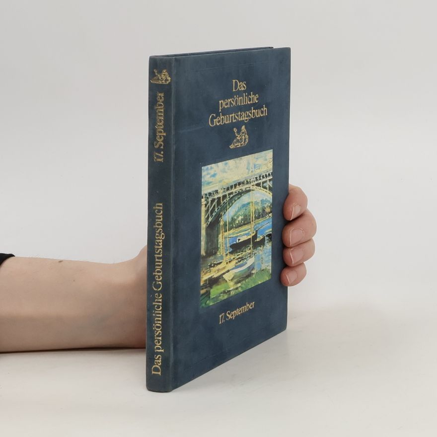 Autorenkollektiv Das persönliche Geburtstagsbuch. 17. September