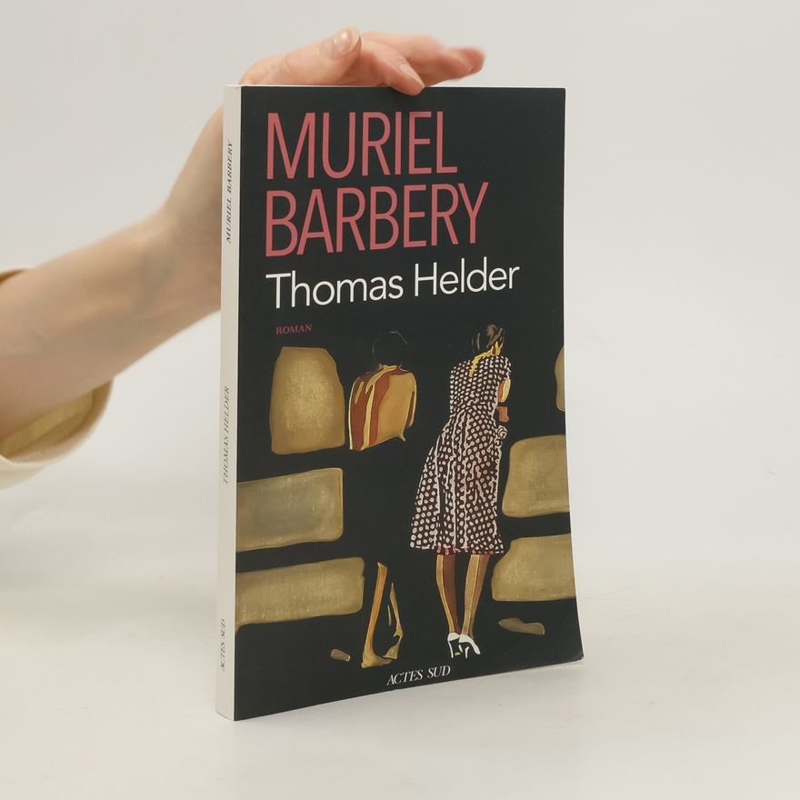 Muriel Barbery Thomas Helder